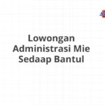 Lowongan Administrasi Mie Sedaap Bantul