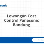 Lowongan Cost Control Panasonic Bandung