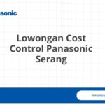 Lowongan Cost Control Panasonic Serang