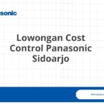 Lowongan Cost Control Panasonic Sidoarjo