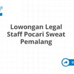 Lowongan Legal Staff Pocari Sweat Pemalang