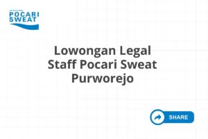 Lowongan Legal Staff Pocari Sweat Purworejo