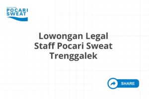 Lowongan Legal Staff Pocari Sweat Trenggalek