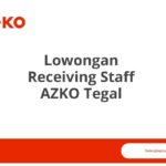 Lowongan Receiving Staff AZKO Tegal