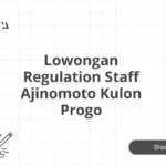 Lowongan Regulation Staff Ajinomoto Kulon Progo