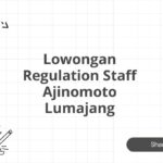 Lowongan Regulation Staff Ajinomoto Lumajang