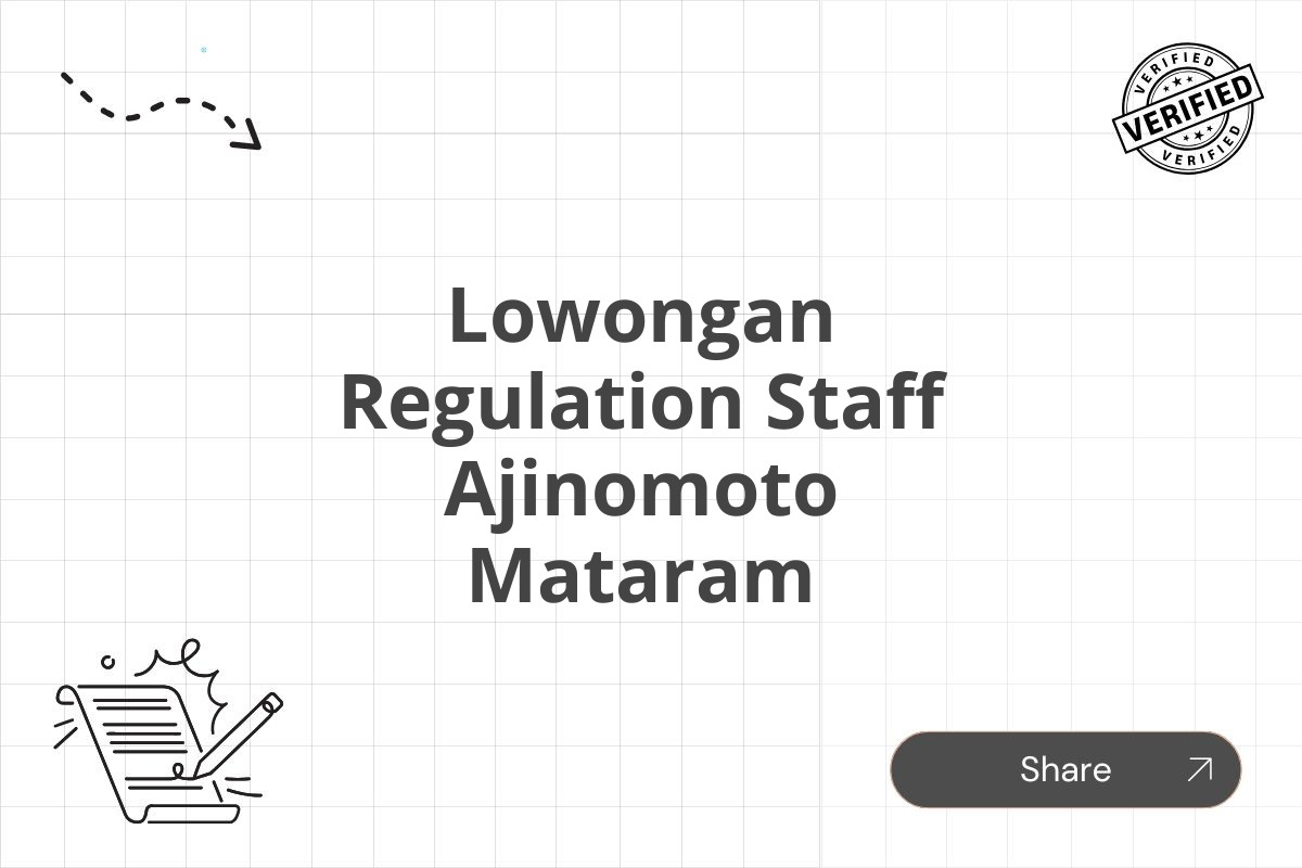 Lowongan Regulation Staff Ajinomoto Mataram