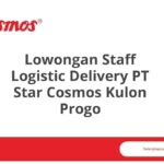 Lowongan Staff Logistic Delivery PT Star Cosmos Kulon Progo