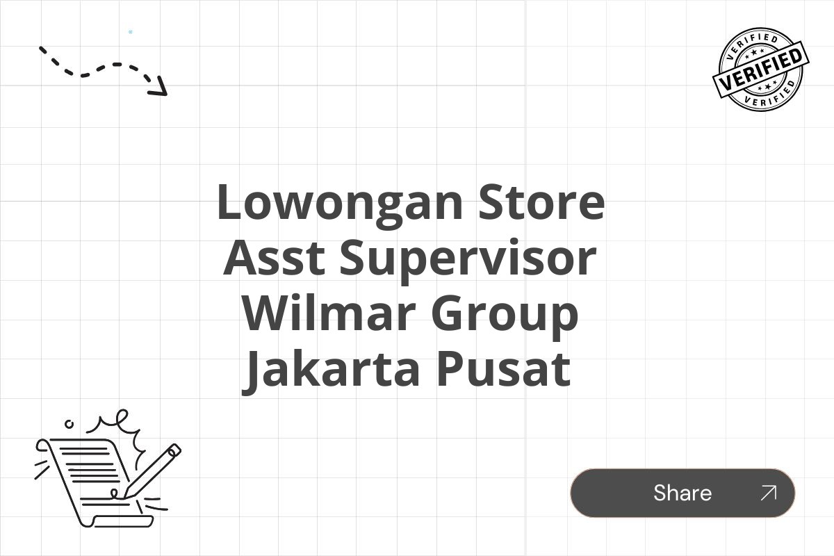 Lowongan Store Asst Supervisor Wilmar Group Jakarta Pusat