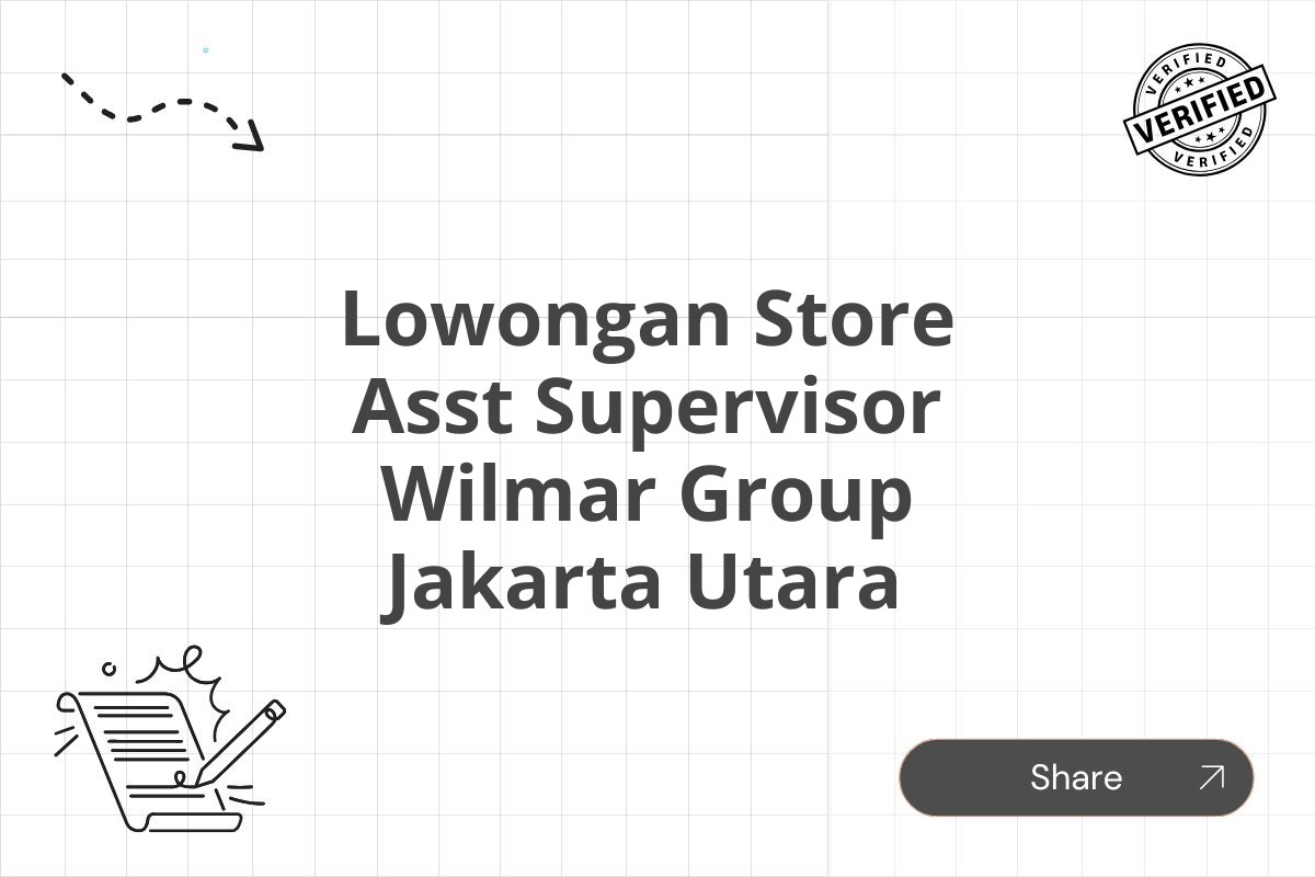 Lowongan Store Asst Supervisor Wilmar Group Jakarta Utara