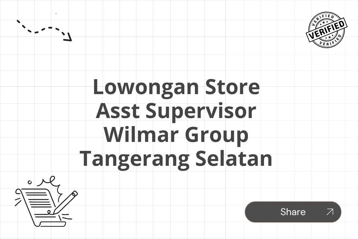 Lowongan Store Asst Supervisor Wilmar Group Tangerang Selatan