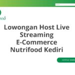 Lowongan Host Live Streaming E-Commerce Nutrifood Kediri