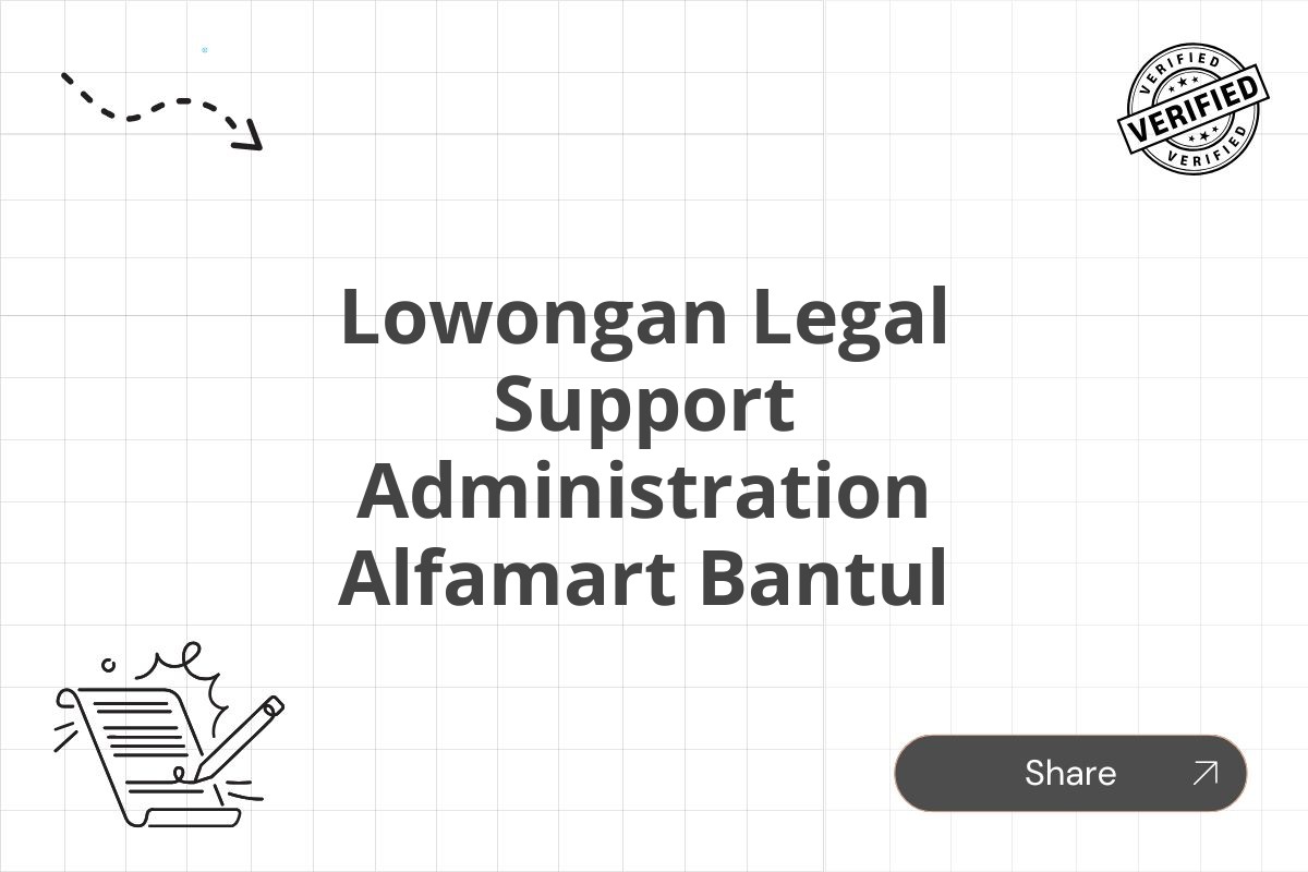 Lowongan Legal Support Administration Alfamart Bantul