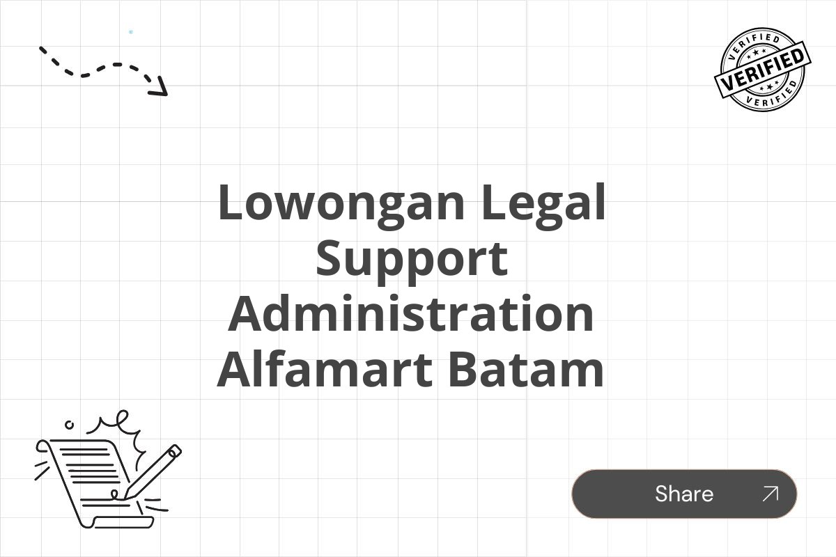Lowongan Legal Support Administration Alfamart Batam