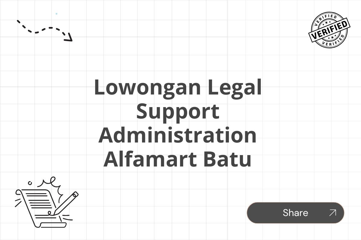 Lowongan Legal Support Administration Alfamart Batu