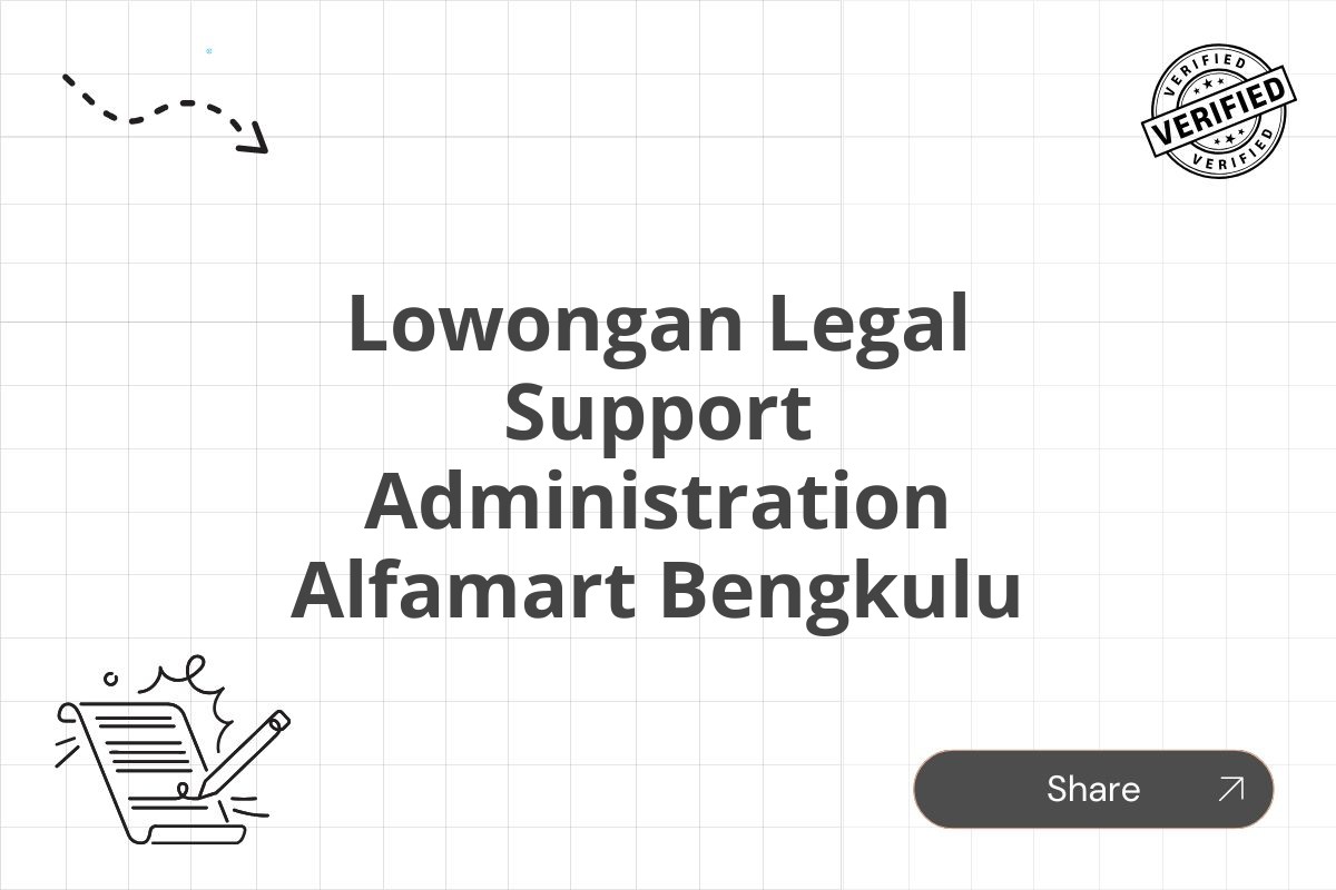 Lowongan Legal Support Administration Alfamart Bengkulu