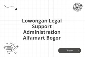 Lowongan Legal Support Administration Alfamart Bogor