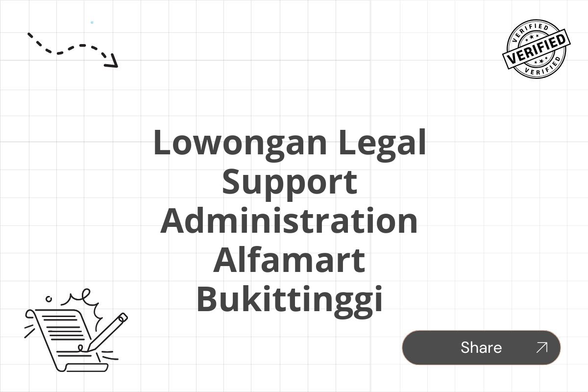 Lowongan Legal Support Administration Alfamart Bukittinggi
