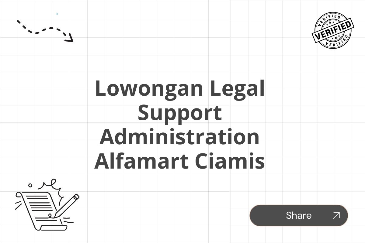 Lowongan Legal Support Administration Alfamart Ciamis