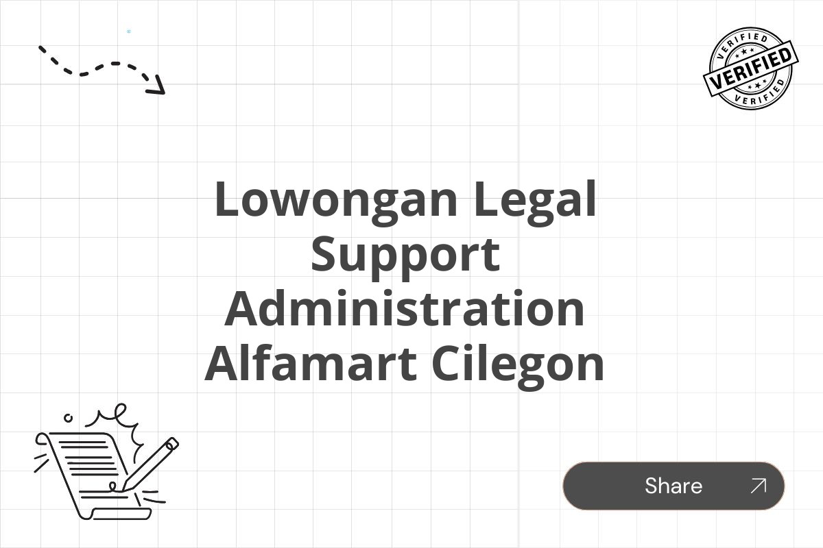 Lowongan Legal Support Administration Alfamart Cilegon