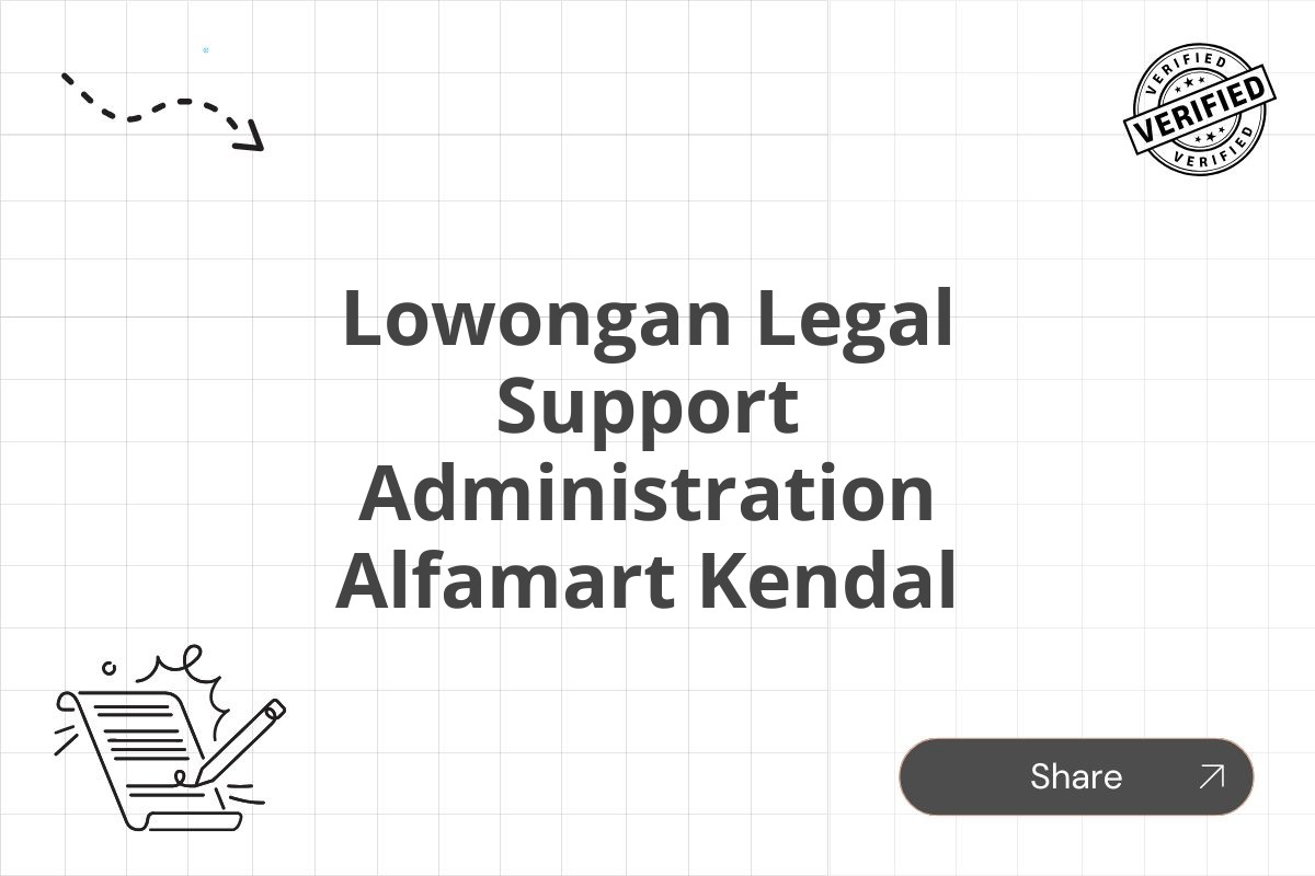 Lowongan Legal Support Administration Alfamart Kendal