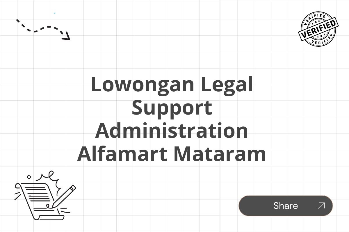 Lowongan Legal Support Administration Alfamart Mataram