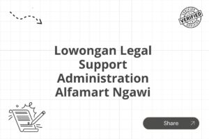 Lowongan Legal Support Administration Alfamart Ngawi