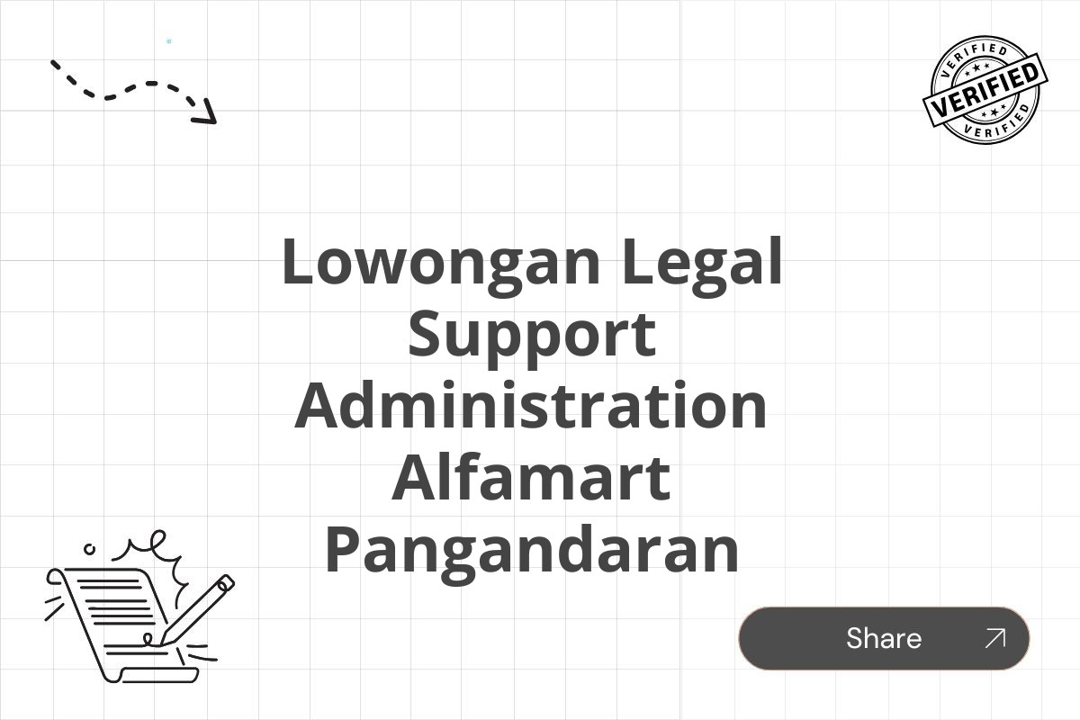 Lowongan Legal Support Administration Alfamart Pangandaran