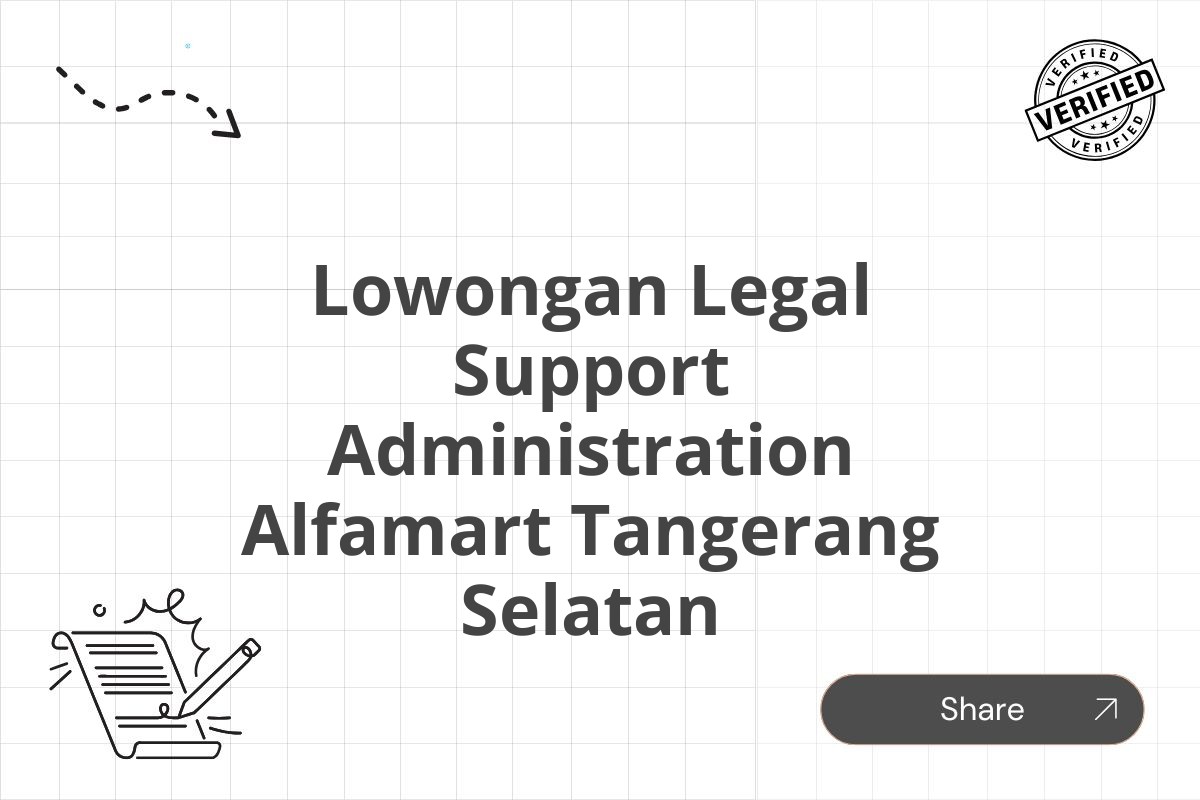 Lowongan Legal Support Administration Alfamart Tangerang Selatan