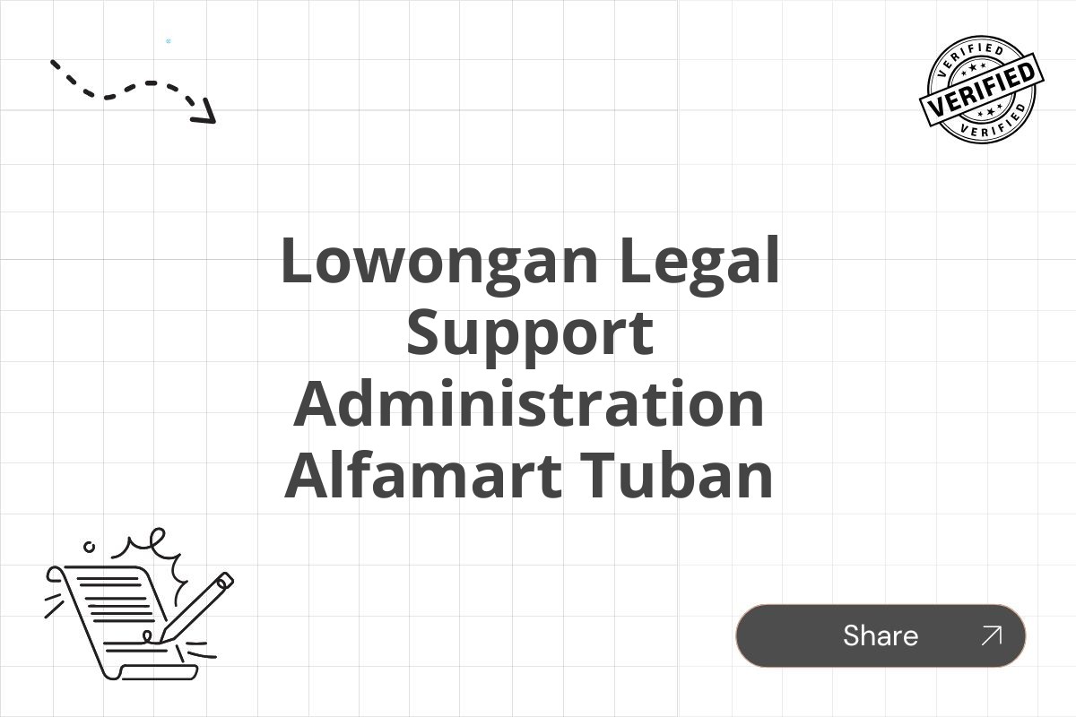 Lowongan Legal Support Administration Alfamart Tuban