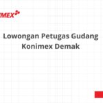 Lowongan Petugas Gudang Konimex Demak