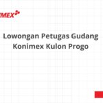 Lowongan Petugas Gudang Konimex Kulon Progo