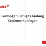 Lowongan Petugas Gudang Konimex Kuningan