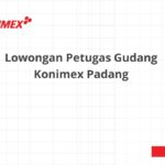 Lowongan Petugas Gudang Konimex Padang