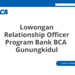 Lowongan Relationship Officer Program Bank BCA  Gunungkidul