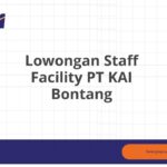 Lowongan Staff Facility PT KAI Bontang