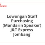 Lowongan Staff Purchasing (Mandarin Speaker) J&T Express Jombang