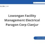 Lowongan Facility Management Electrical Paragon Corp Cianjur