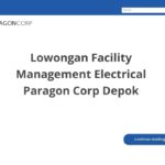 Lowongan Facility Management Electrical Paragon Corp Depok