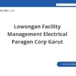 Lowongan Facility Management Electrical Paragon Corp Garut