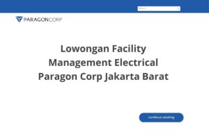 Lowongan Facility Management Electrical Paragon Corp Jakarta Barat