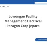 Lowongan Facility Management Electrical Paragon Corp Jepara