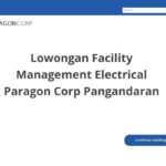 Lowongan Facility Management Electrical Paragon Corp Pangandaran