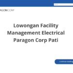 Lowongan Facility Management Electrical Paragon Corp Pati