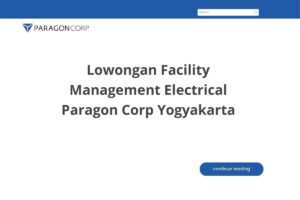 Lowongan Facility Management Electrical Paragon Corp Yogyakarta