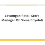 Lowongan Retail Store Manager Oh Some Boyolali