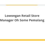 Lowongan Retail Store Manager Oh Some Pemalang