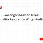 Lowongan Section Head Quality Assurance Wings Kediri