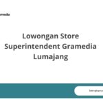 Lowongan Store Superintendent Gramedia Lumajang