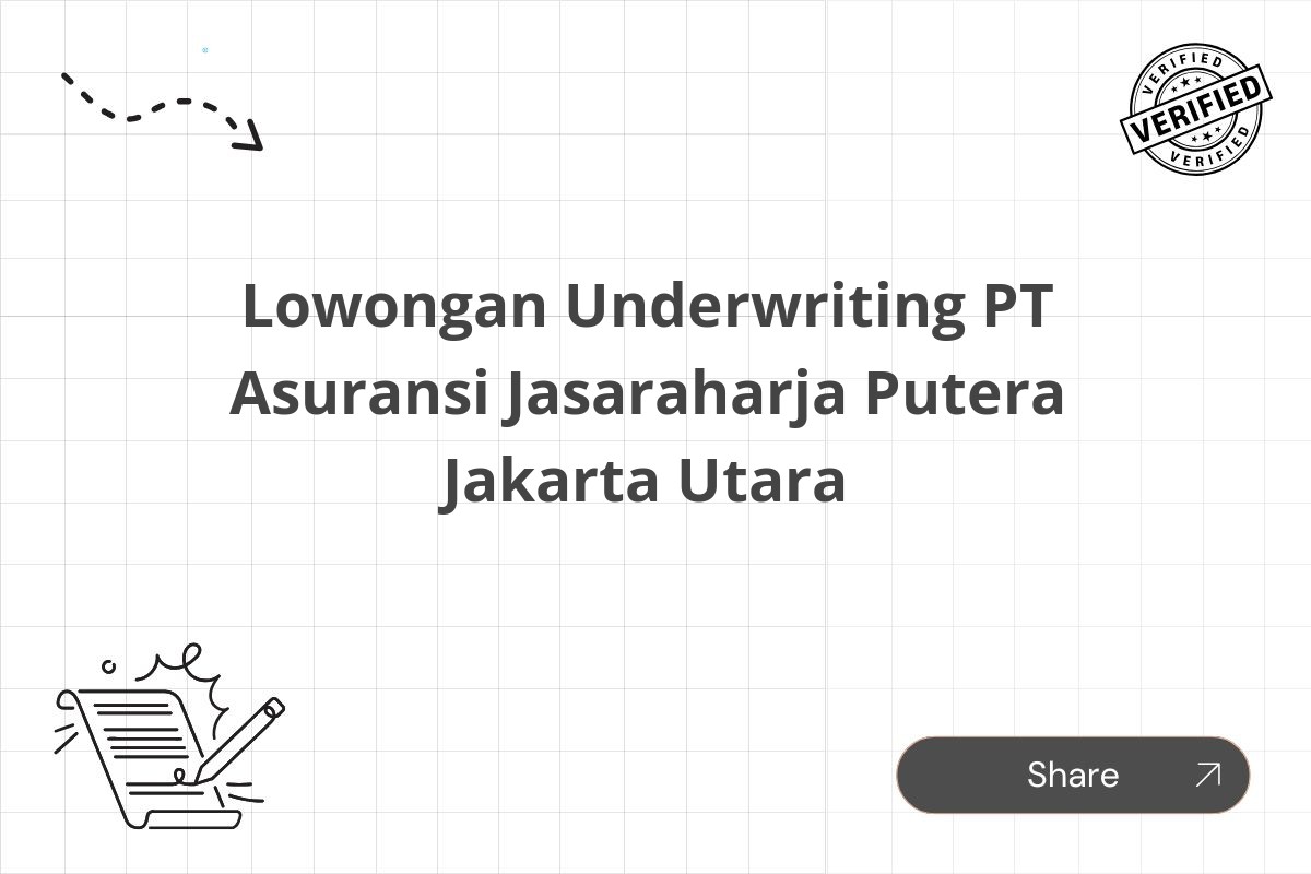 Lowongan Underwriting PT Asuransi Jasaraharja Putera Jakarta Utara